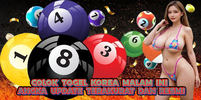 Colok Togel Korea Malam Ini Angka Update Terakurat dan Resmi