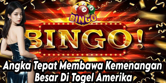 Angka Tepat Membawa Kemenangan Besar Di Togel Amerika