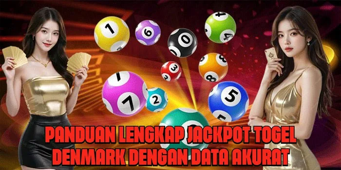 Panduan Lengkap Jackpot Togel Denmark Dengan Data Akurat